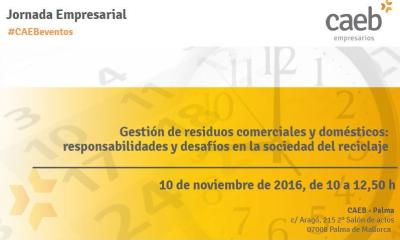 Jornada empresarial: Gestión de residuos comerciales: responsabilidades y desafíos.