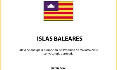CONVOCATORIA DE SUBVENCIONES PARA LA PROMOCIÓN Y DIFUSIÓN DEL PRODUCTO DE MALLORCA 2024