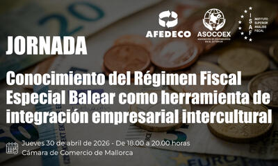 Régimen Fiscal Especial Balear y el empresariado colombiano.